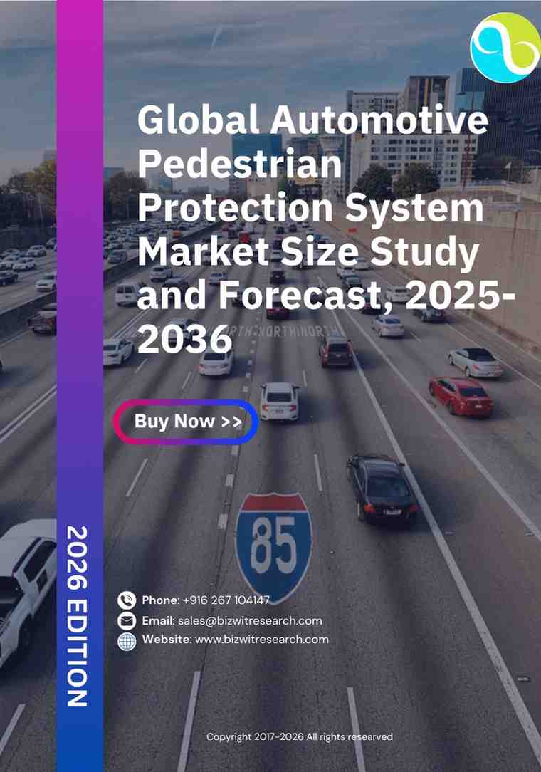 Automotive Pedestrian Protection System Market Size Study And Forecast, 2025-2036