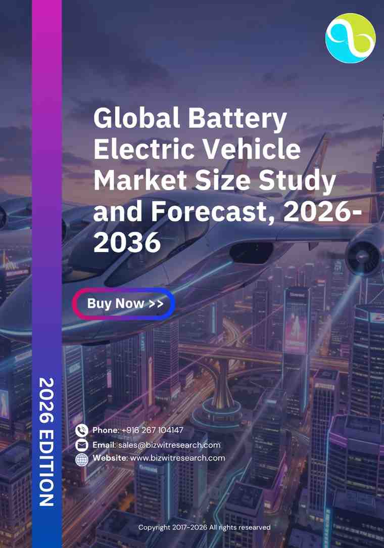 Battery Electric Vehicle Market Size Study And Forecast, 2026-2036
