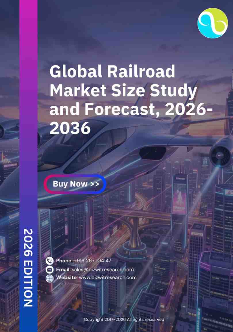 Railroad Market Size Study And Forecast, 2026-2036