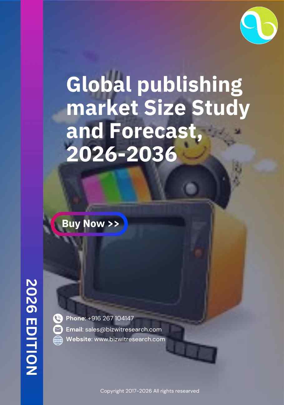 Publishing Market Size Study And Forecast, 2026-2036
