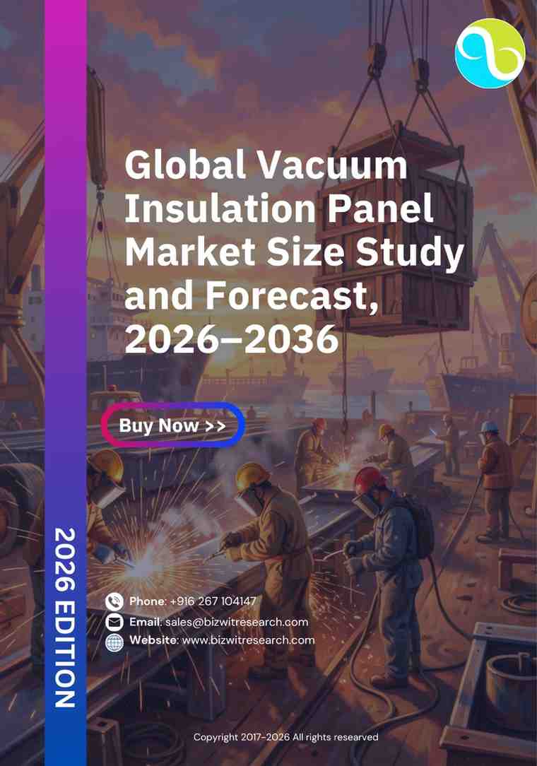 Global Vacuum Insulation Panel Market