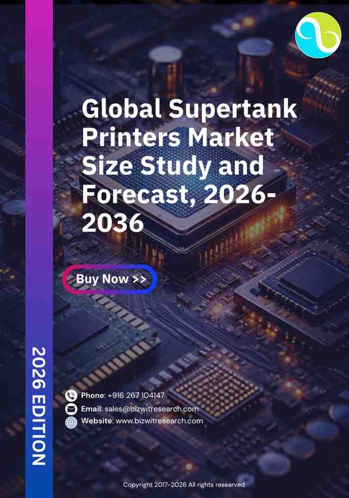 Supertank Printers Market Size Study And Forecast, 2026-2036