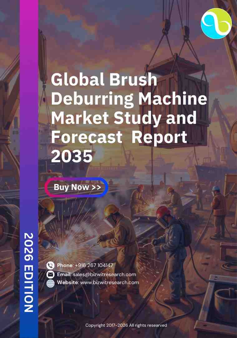 Global Brush Deburring Machine Market