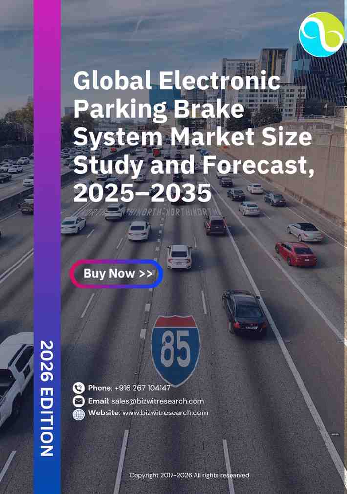 Global Electronic Parking Brake System Market Size Study and Forecast, 2025–2035