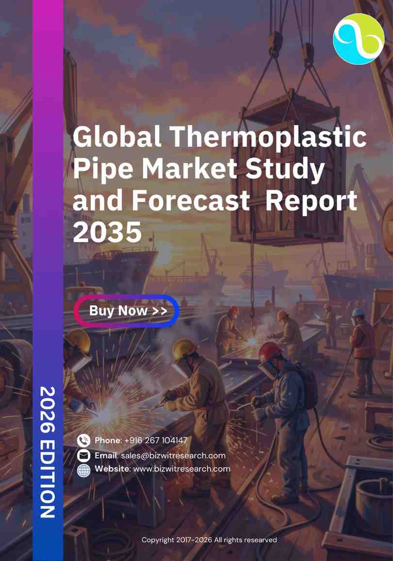 Global Thermoplastic Pipe Market