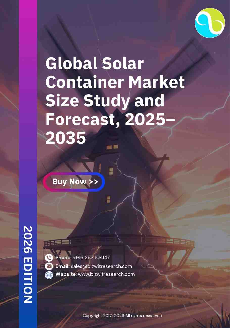 Global Solar Container Market Size Study and Forecast, 2025–2035
