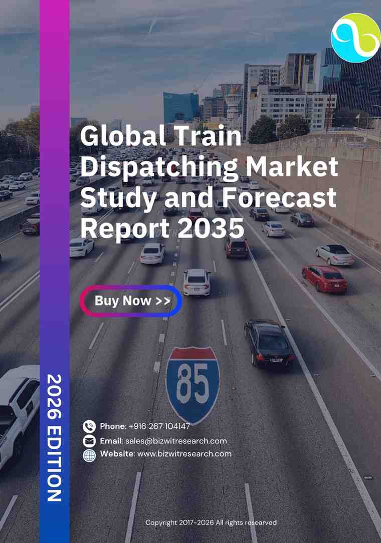 Global Train Dispatching Market