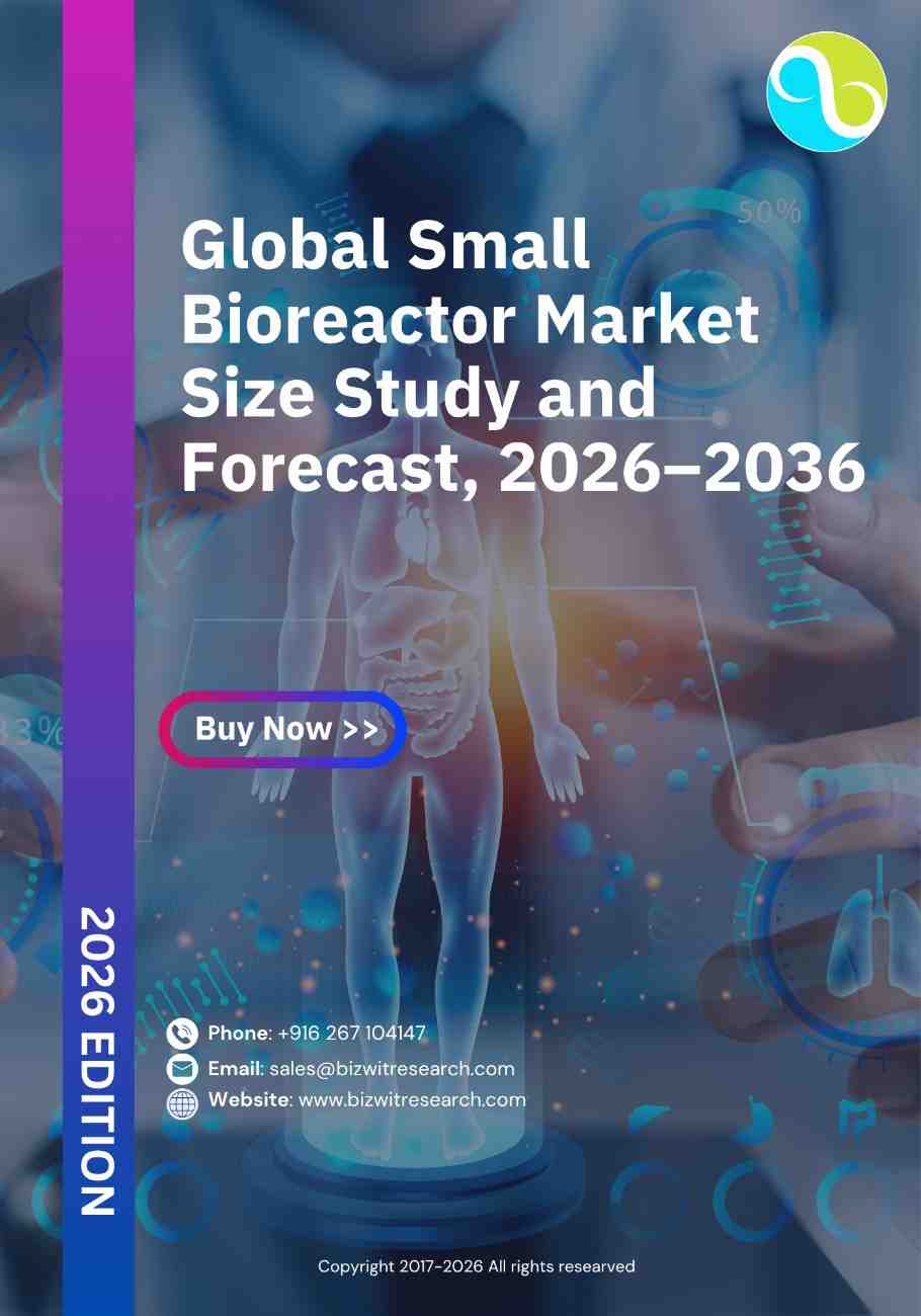 Global Small Bioreactor Market