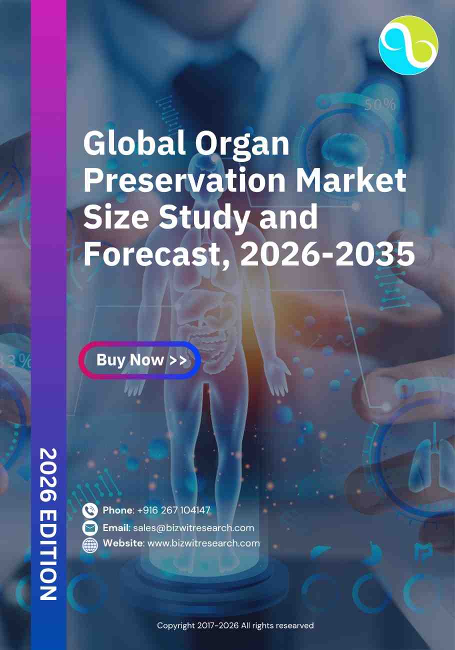 Global Organ Preservation Market