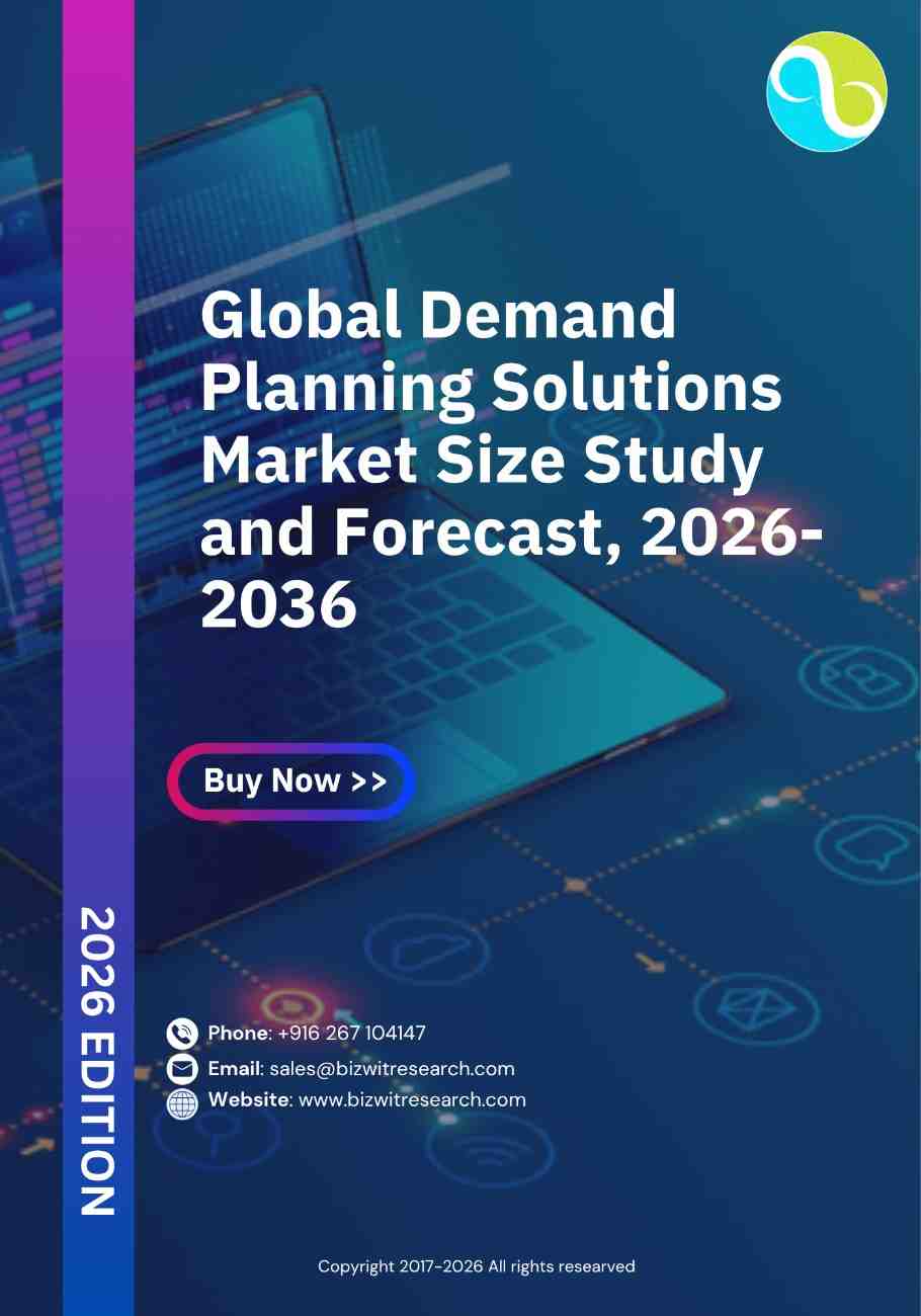 Demand Planning Solutions Market Size Study and Forecast, 2026-2036