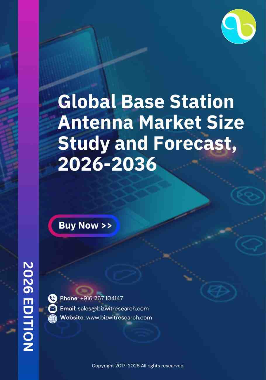 Base Station Antenna Market Size Study and Forecast, 2026-2036